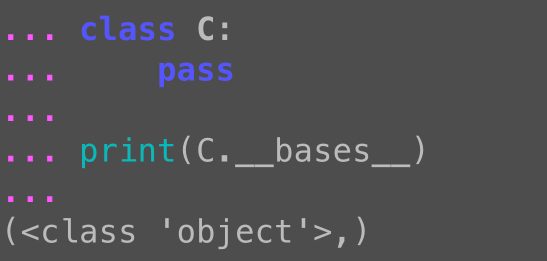 Python `__bases__`: Every class inherits from object