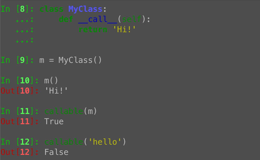 Python callables: Any object that defines __call__